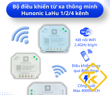 Bộ điều khiển từ xa thông minh Hunonic LaHu 1/2/4 kênh